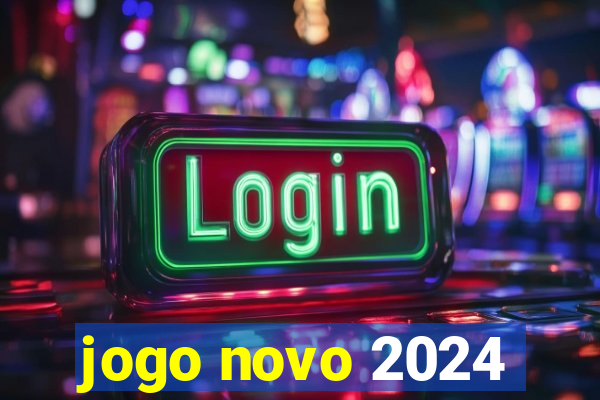 jogo novo 2024